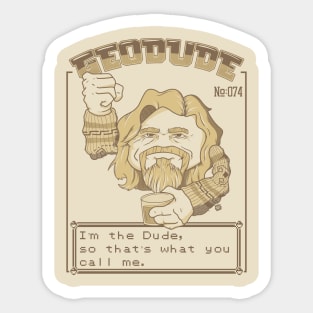 The Dude Sticker